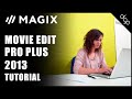 Magix Movie Edit Pro Plus Beginners Tutorial