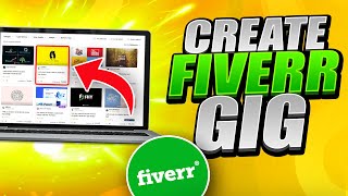 How To Create A Gig on Fiverr - Make Money on Fiverr [2021]