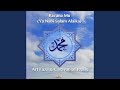 Kerana Mu (Ya Nabi Salam Alaika) (feat. Caravan of Praise)