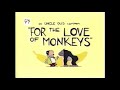 Uncle Gus for the love of monkeys (rare full English dub)