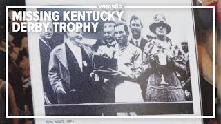 The search continues for Black Gold's missing Kentucky Derby trophy
