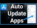 How To Automatically Update Apps On iPhone