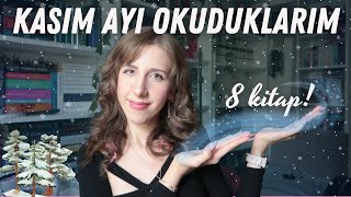 Kasım Ayında Okuduklarım! (8 Kitap!)