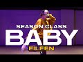 EILEEN SEASON CLASS | Blueface - Baby | @justjerkacademy ewha