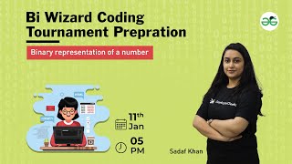 Binary representation of a number | Bi Wizard Coding Tournament Preparation | Sadaf Khan