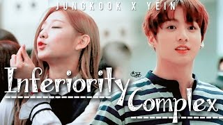 【FMV】jungkook x yein ㅡinferiority complex