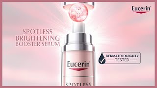 Reveal Your True Glow with Eucerin Spotless Brightening Booster Serum!