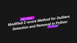 Modified Z-score Method for outlier detection and removal in Python