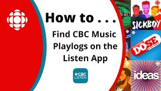 How to Find CBC Music Playlogs on the CBC Listen App