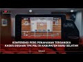 [PENINDAKAN] KONFERENSI PERS PENAHANAN TERSANGKA KASUS DUGAAN TPK PBJ DI KABUPATEN BURU SELATAN