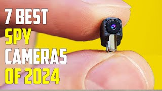 TOP 7 Best Spy Cameras of 2024 - Your Ultimate Surveillance Solutions