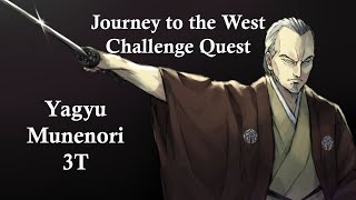 FGO TA Yagyu Munenori 3T Journey to the West Challenge Quest