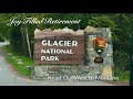 Joy Filled Retirement in Glacier National Park, Montana