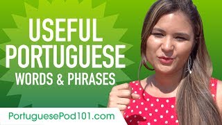 Useful Portuguese Words & Phrases to Speak Like a Native