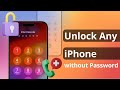 [3 Ways] How to Unlock Any iPhone without Password or Face ID 2024