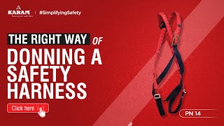 How to properly don a harness? KARAM PN14 Harnesses