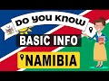 Do You Know Namibia Basic Information  World Countries Information #123- General Knowledge & Quizzes