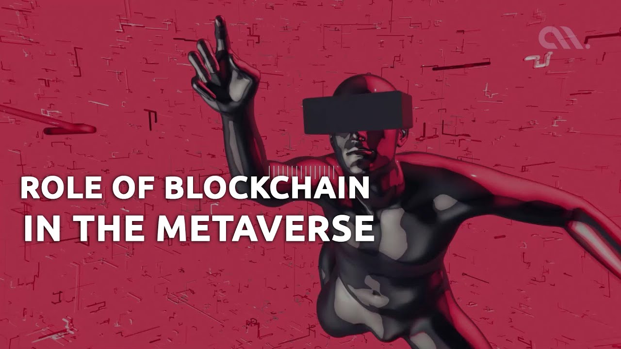 Metaverse Blockchain | Role Of Blockchain In The Metaverse Explained ...