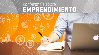 Conferencia sobre emprendimiento