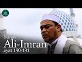 Surah Ali-Imran ayat 190 - 191 - Ustaz Shazly