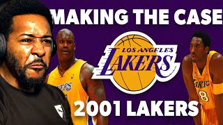 GOAT TEAM! | Making The Case - 2001 Lakers | Los Angeles Dude Reacts!