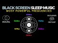 HEALING SLEEP MUSIC - BLACK SCREEN · All healing frequencies · PLAYLIST