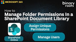 SharePoint Document Library Folder Permissions Tutorial: Assign Unique Permissions & Manage Users