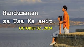 Handumanan sa Usa Ka awit. | OCTOBER 02 , 2024