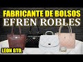 Fabricante de Bolsos Efren Robles en Leon Guanajuato #bolsa #bolsos #dama #mujeres #mujer #elegancia