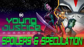 Young Justice: Phantoms Artemis Arc SPOILERS \u0026 Speculation