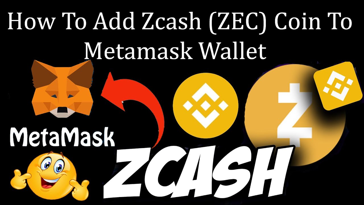 How To Add Zcash ((ZEC) Coin To Metamask | ZEC Coin | Crypto Wallets ...