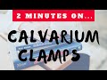 What is a Calvarium Clamps? - Just Give Me 2 Minutes