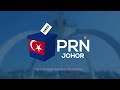 penuh perkembangan terkini prn johor 12 mac 2022