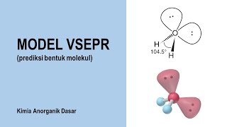 Bentuk Molekul : Model VSEPR