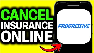 UPDATED 2024! How To CANCEL Progressive Insurance Online (Quick & Easy)