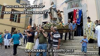 GROGNARDO - Processione dell'Assunta 2015