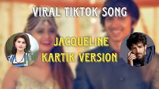 Sun Meri Shehzadi Main Tera Shehzada - Jacqueline & Kartik Version | TikTok Famous Song 2020