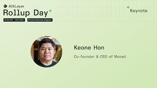 Keynote by Keone Hon, Co-founder \u0026 CEO of Monad