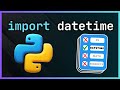 Python Datetime SIMPLY explained with examples