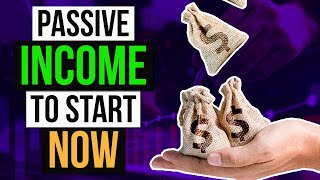 Passive Income To Start Now | 16 Proven Methods