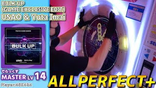 【maimaiプレイ手元動画】BULK UP (GAME EXCLUSIVE EDIT)　[Master LV14](でらっくす譜面)【ALLPERFECT+】