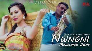 Nwngni Minislunai Jwng||New Bodo Music Video 2021||Hriday Brahma||Babita Basumatary||Siboraj Narzary