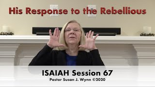 ISAIAH Session 67