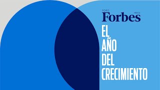 Foro Forbes El año del crecimiento, presentado por American Express