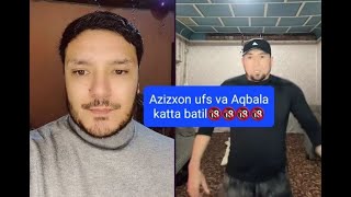 TIK TOK BATIL AZIZXONUFC  VA AQBALA KATTA BATIL  24.12.2024