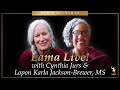 Lama Live! March 24, 2024 with Special Guest Cynthia Jurs and Lopön Karla Jackson-Brewer, MS