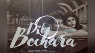 Dil Bechara title track 3D song|music D.R| Sushant singh rajput| new 3d song |