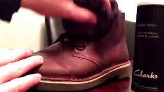 Clarks Boots Leather Lotion Tutorial - How To Treat Leather