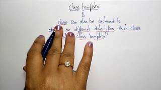 Class Template in c++ | OOPs in C++ | Lec-39 | Bhanu Priya