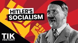 Hitler's Socialism: The Evidence is Overwhelming